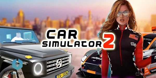 Giới thiệu Car Simulator 2