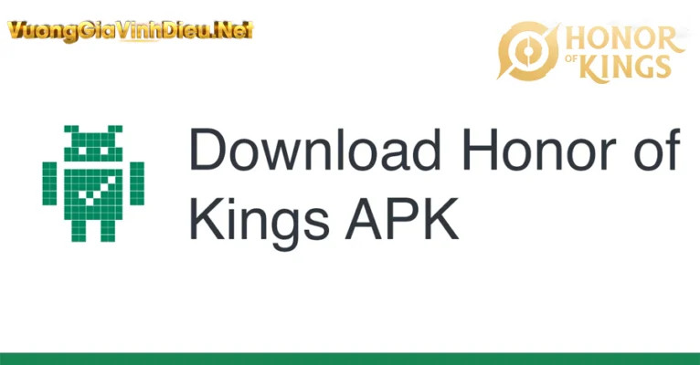 Tải Vương Giả Vinh Diệu APK